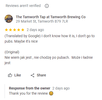 A google review for a pub that says 'I don't know how it is, I don't got to pubs. Maybe it's nice'